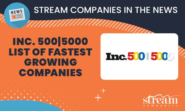 Stream Companies Ranks on 2013 Inc. 500|5000 List of Fastest Growing Companies in the United States