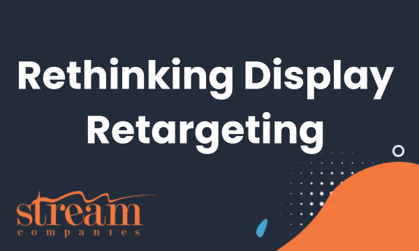 Rethinking Display Retargeting