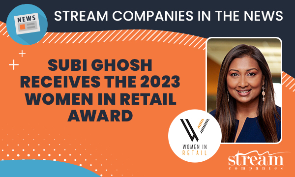 Stream Companies Subi Gosh, Receives The 2023 Women in Retail Award